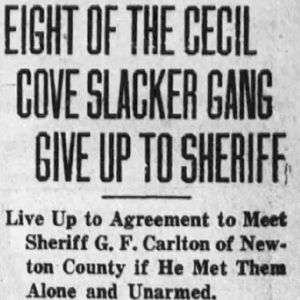 "Eight of the Cecil Cove slacker gang give up to sheriff" newspaper clipping