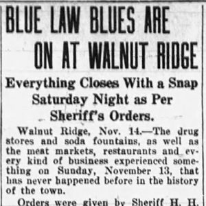 "Blue law blues are on at Walnut Ridge" newspaper clipping