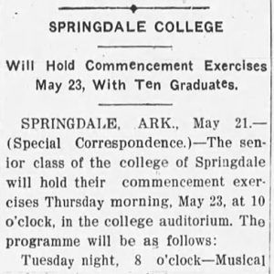 "Springdale College will hold commencement exercises May 23 with ten graduates" newspaper clipping