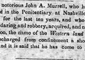 "The notorious John A. Murrell" newspaper clipping