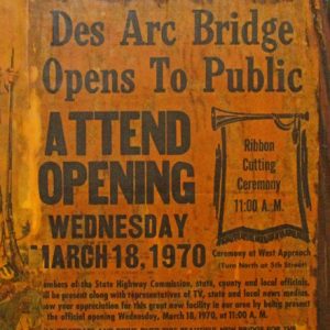 "Des Arc Bridge Opens to Public" advertisement