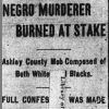 "Negro murderer burned at stake" newspaper clipping