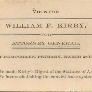 "Vote for William F Kirby" campaign card with text only