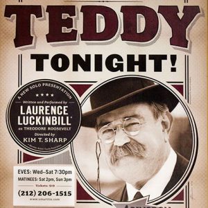 "Teddy Tonight" poster with white man in hat and glasses on it