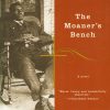 Book cover African-American man sitting in a rocking chair with white text on orange background "The Moaner's Bench"