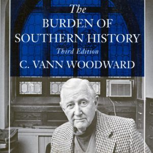 Book cover old white man sitting at desk with stained glass window "The Burdens of Southern History Third Edition"