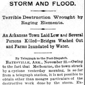 "Storm and Flood; terrible destruction wrought by raging elements" - newspaper clipping