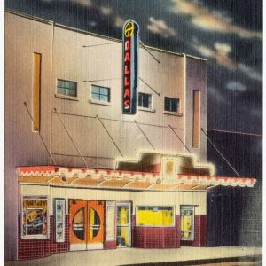 Postcard with theater on the front with text reading "Dallas Theatre