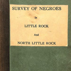 Green and tan book cover "Survey of Negroes in Little Rock and North Little Rock"