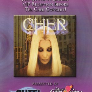 Text "Join us for a special VIP reception before the Cher concert" above album cover white woman long blonde hair looking down text "Cher" location date and time included
