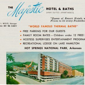 Complex of multi story brick buildings along road below amenities phone number listed with quotes "Queen of Resort Hotels with Prices to fit every Pocketbook" and "World Famous Thermal Baths"